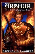 Arthur (The Pendragon Cycle, Book 3) Arthur (The Pendragon Cycle, Book 3)