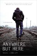 Anywhere But Here Anywhere But Here