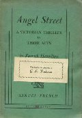 Angel Street: A Victorian Thriller in Three Acts Angel Street: A Victorian Thriller in Three Acts