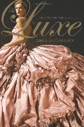 Luxe (Luxe Novel), The Luxe (Luxe Novel), The