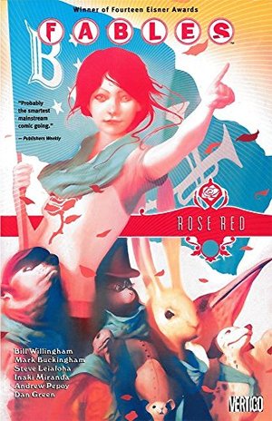 Fables Vol. 15: Rose Red Fables Vol. 15: Rose Red
