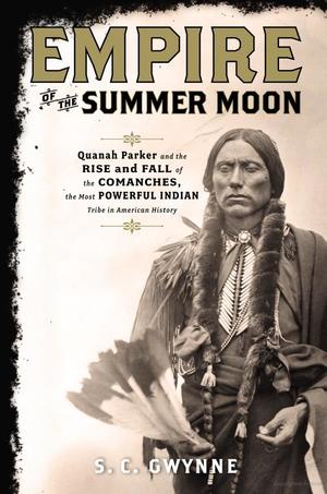 Empire of the Summer Moon Empire of the Summer Moon