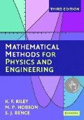 Mathematical Methods for Physics and Engineering: A Comprehensive Guide Mathematical Methods for Physics and Engineering: A Comprehensive Guide