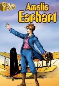 Amelia Earhart, Graphic Biography (6) Amelia Earhart, Graphic Biography (6)