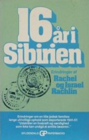 16 år i Sibirien : erindringer 16 år i Sibirien : erindringer
