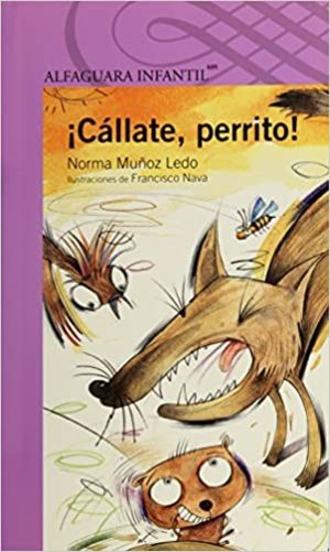 ¡Cállate, Perrito! ¡Cállate, Perrito!