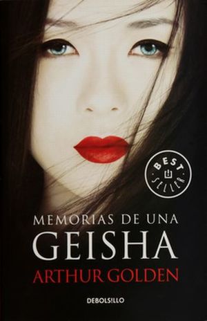MEMORIAS DE UNA GEISHA MEMORIAS DE UNA GEISHA