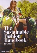 Sustainable Fashion Handbook, The Sustainable Fashion Handbook, The