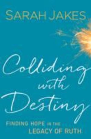 Colliding with Destiny Colliding with Destiny