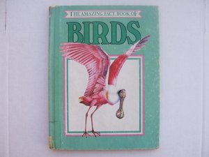 amazing fact book of birds (The Amazing fact book library), The amazing fact book of birds (The Amazing fact book library), The