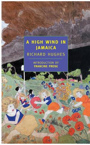High Wind in Jamaica, A High Wind in Jamaica, A