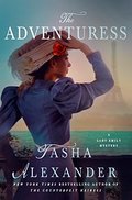 Adventuress (Lady Emily, #10), The Adventuress (Lady Emily, #10), The