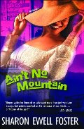 Ain't No Mountain Ain't No Mountain