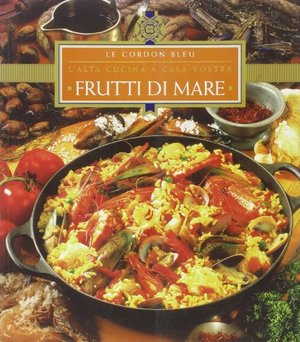 Frutti di mare. Ediz. illustrata Frutti di mare. Ediz. illustrata