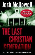 Last Christian Generation, The Last Christian Generation, The