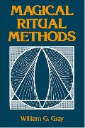 Magical Ritual Methods Magical Ritual Methods