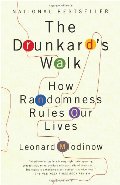 Drunkard's Walk: How Randomness Rules Our Lives, The Drunkard's Walk: How Randomness Rules Our Lives, The