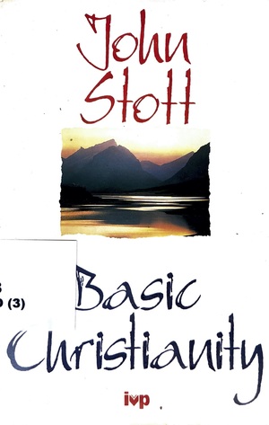 Basic Christianity Basic Christianity
