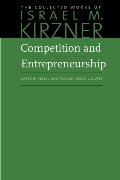 Competition and Entrepreneurship Competition and Entrepreneurship