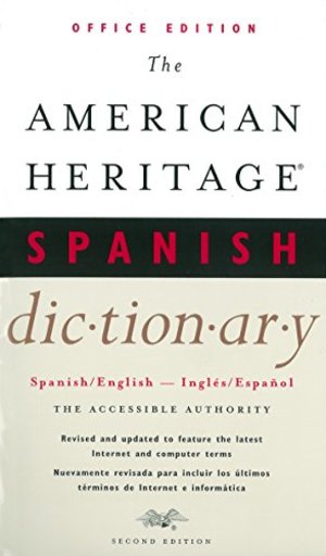 American Heritage Spanish Dictionary - Office Edition (2nd Edition) American Heritage Spanish Dictionary - Office Edition (2nd Edition)