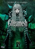 Gilgamesh: Complete Collection Gilgamesh: Complete Collection