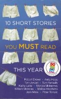 10 Short Stories You Must Read This Year 10 Short Stories You Must Read This Year