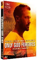 Only God Forgives Only God Forgives