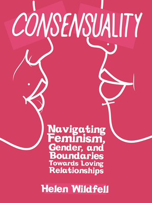 Consensuality Consensuality