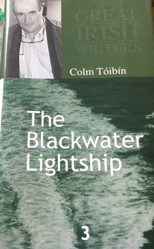 Blackwater Lightship, The (Great Irish Writers, 3) Blackwater Lightship, The (Great Irish Writers, 3)
