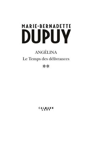 Angelina, tome 2 - Le Temps des délivrances (Nouvelle édition) Angelina, tome 2 - Le Temps des délivrances (Nouvelle édition)