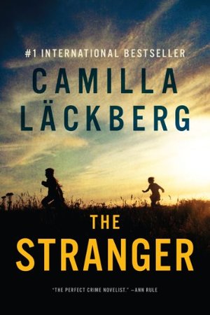 Stranger: A Novel, The Stranger: A Novel, The