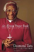African Prayer Book, An African Prayer Book, An