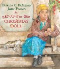 All-I'll-Ever-Want Christmas Doll, The All-I'll-Ever-Want Christmas Doll, The