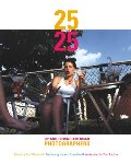25 Under 25: Up-and-Coming American Photographers 25 Under 25: Up-and-Coming American Photographers