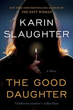 Good Daughter: A Novel, The Good Daughter: A Novel, The