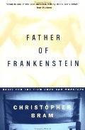 Father of Frankenstein, The Father of Frankenstein, The