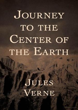 Journey to the Center of the Earth Journey to the Center of the Earth