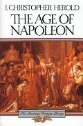 Age of Napoleon (American Heritage Library), The Age of Napoleon (American Heritage Library), The