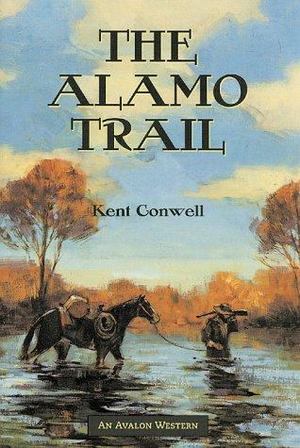 Alamo Trail, The Alamo Trail, The