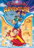 Alvin and the Chipmunks - The Chipmunk Adventure Alvin and the Chipmunks - The Chipmunk Adventure