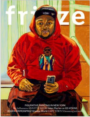 FRIEZE MAGAZINE Issue 191 Nov-Dec 2017 FRIEZE MAGAZINE Issue 191 Nov-Dec 2017