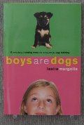 Boys are Dogs Boys are Dogs
