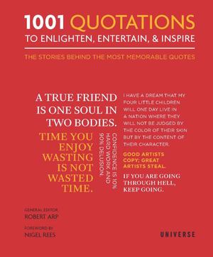1001 quotations to enlighten, entertain, and inspire 1001 quotations to enlighten, entertain, and inspire