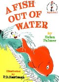 fish out of water (Beginner books), A fish out of water (Beginner books), A