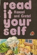 Hansel and Gretel (A Read It Yourself Book, Reading Level 2) Hansel and Gretel (A Read It Yourself Book, Reading Level 2)