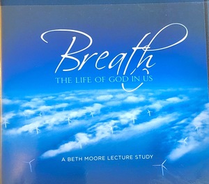 Breath: The Life of God in Us Breath: The Life of God in Us