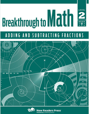 Break. to Math L2 B2: Adding and Subtracting Fractions Break. to Math L2 B2: Adding and Subtracting Fractions