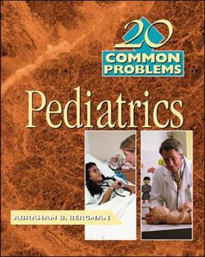 20 Common Problems in Pediatrics 20 Common Problems in Pediatrics