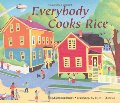 Everybody Cooks Rice Everybody Cooks Rice