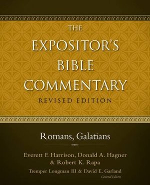 Expositor's Bible Commentary Revised Volume 11 Romans - Galatians Expositor's Bible Commentary Revised Volume 11 Romans - Galatians